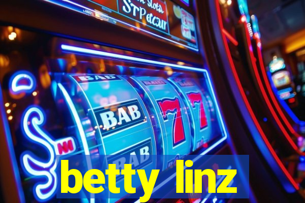 betty linz